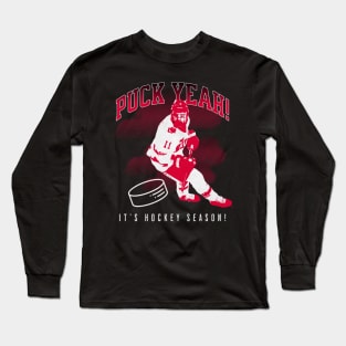 Puck yeah It's Hockey Season Long Sleeve T-Shirt